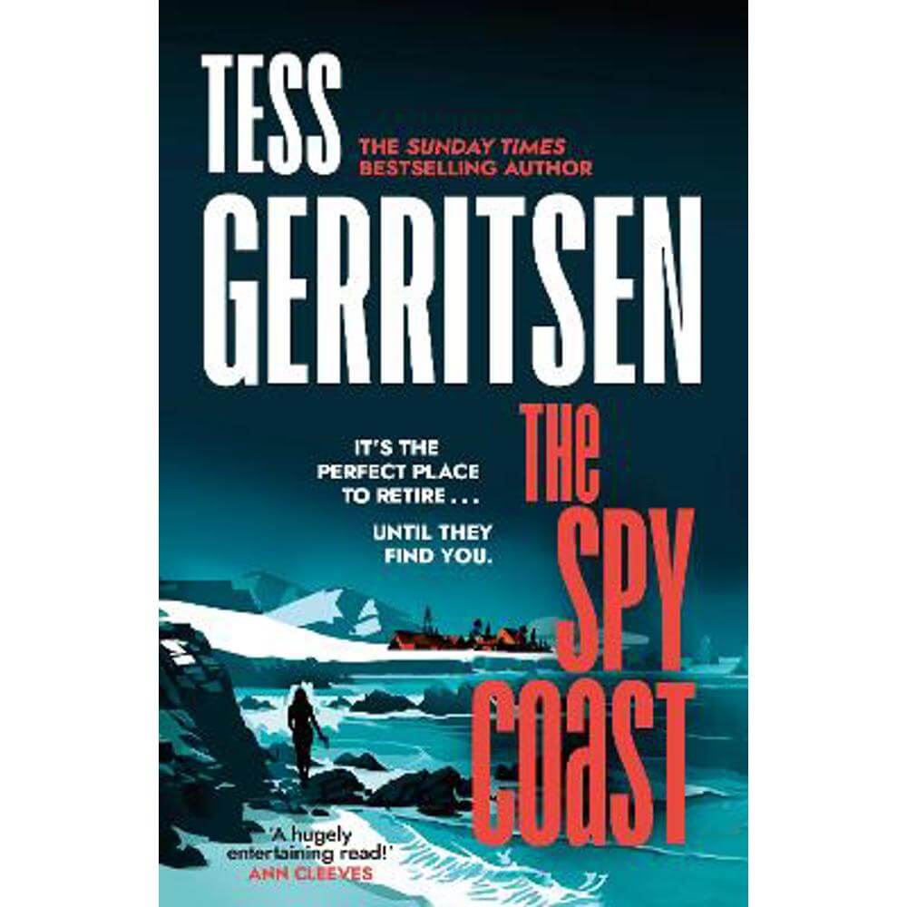 The Spy Coast: The unmissable, brand-new series from the No.1 bestselling author of Rizzoli & Isles (Martini Club 1) (Hardback) - Tess Gerritsen